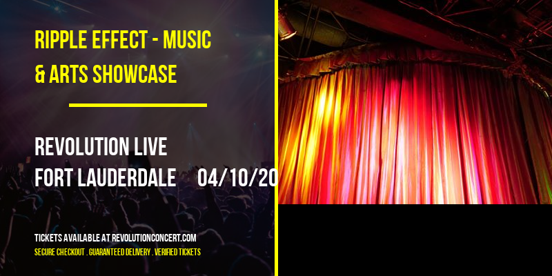 Ripple Effect - Music & Arts Showcase at Revolution Live tickets Ripple Effect - Music & Arts Showcase at Revolution Live