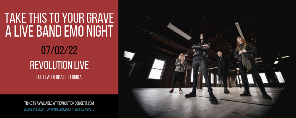 Take This To Your Grave - A Live Band Emo Night at Revolution Live tickets Take This To Your Grave - A Live Band Emo Night at Revolution Live