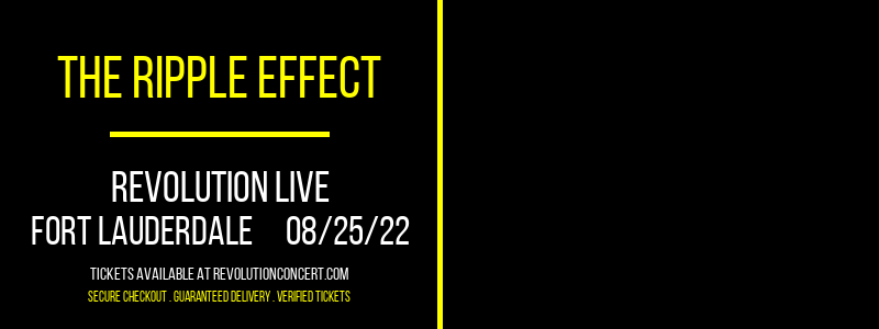 The Ripple Effect at Revolution Live tickets The Ripple Effect at Revolution Live