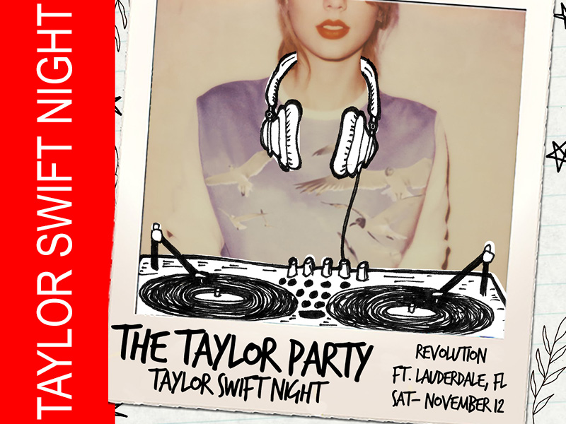 The Taylor Party - Taylor Swift Night at Revolution Live