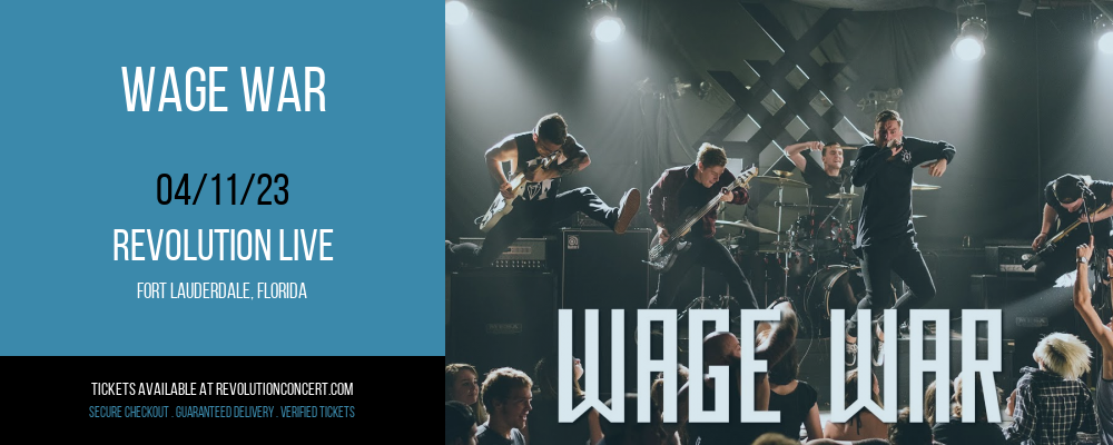 Wage War at Revolution Live