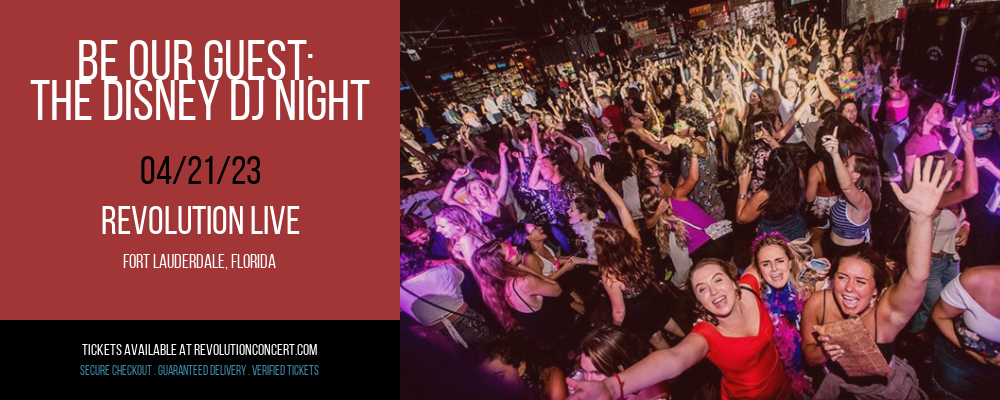 Be Our Guest: The Disney DJ Night at Revolution Live