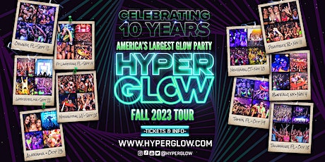 Hyperglow Tour