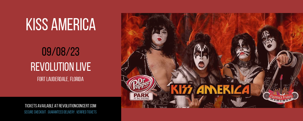 KISS America at Revolution Live