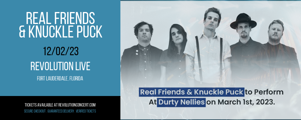 Real Friends & Knuckle Puck at Revolution Live