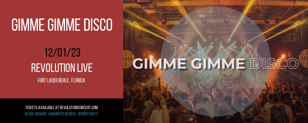 Gimme Gimme Disco at Revolution Live