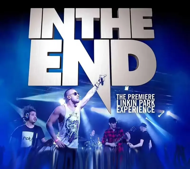 In The End – The Linkin Park Experience