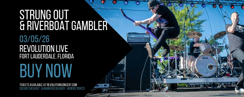 Strung Out & Riverboat Gambler at Revolution Live